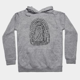 I love myself, finger  print Hoodie